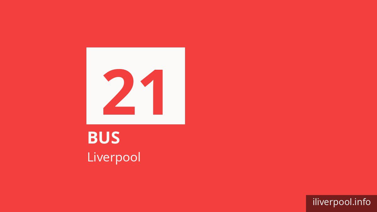 Bus route 21 in Liverpool