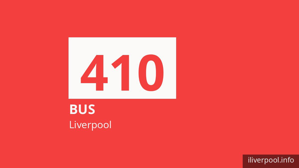 Bus route 410 in Liverpool