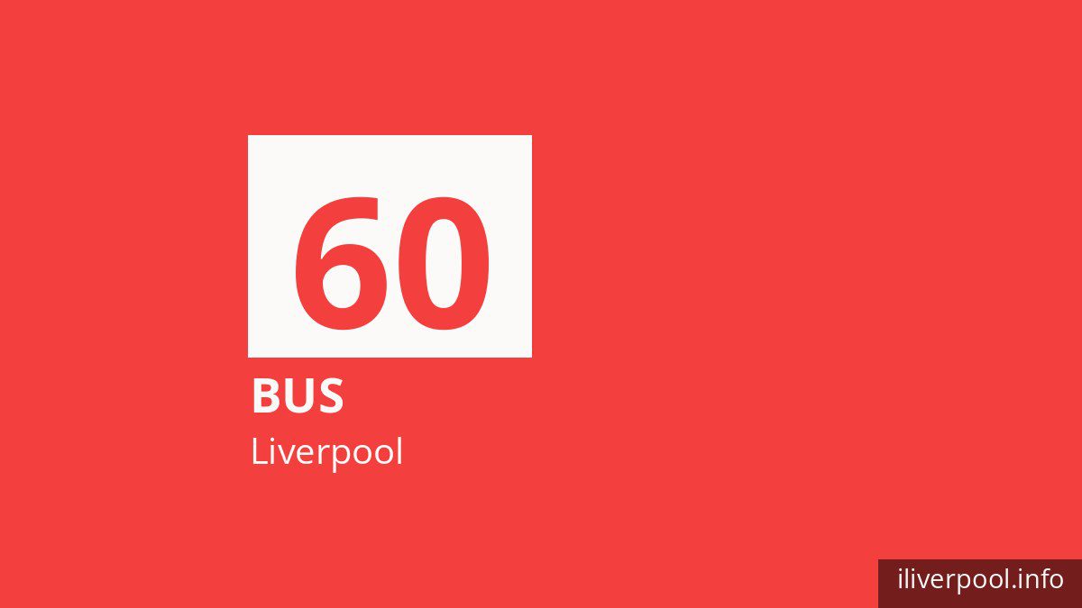 Bus route 60 in Liverpool