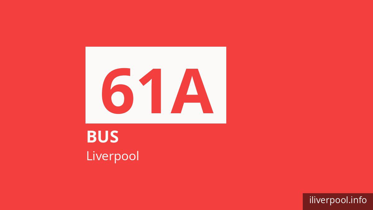 Bus route 61A in Liverpool