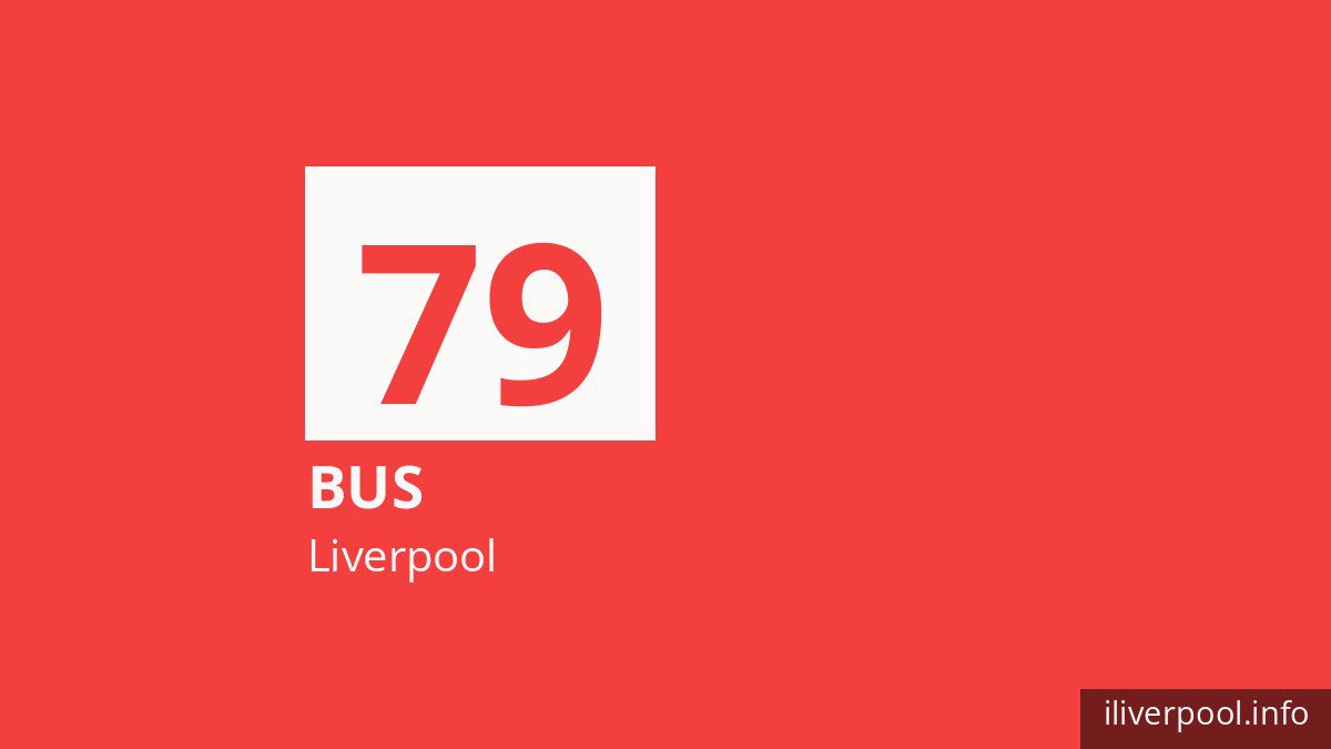 Bus route 79 in Liverpool