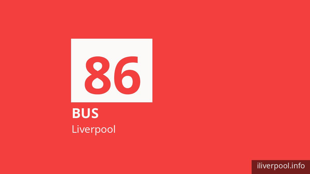 Bus route 86 in Liverpool